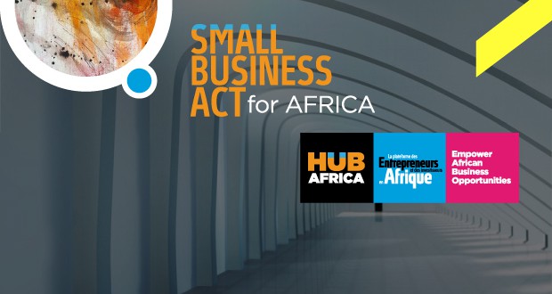 Communiqué de presse: Hub Africa propose le Small Business Act for Africa